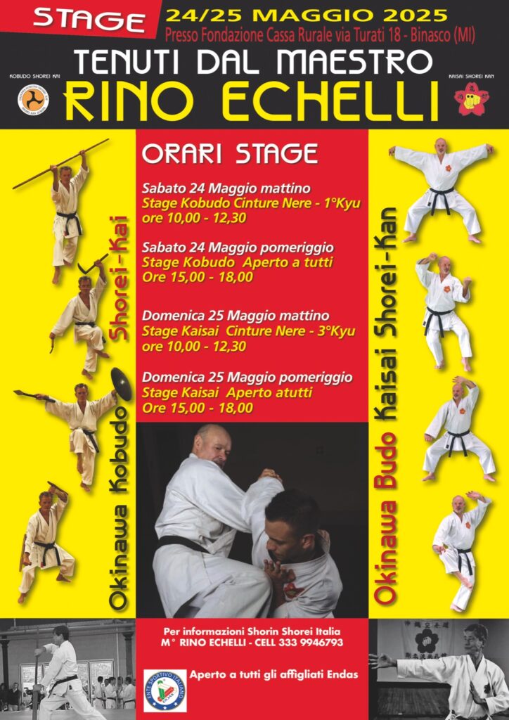 Sabato 24 Maggio - Stage di Kobudo:
- mattina dalle 10:00 alle 12:30 per cinture nere e 1° kyu;
- pomeriggio dalle 15:00 alle 18:00 per tutti.
Domenica 25 Maggio - Stage di Karate:
- mattina dalle 10:00 alle 12:30 per cinture nere e 3° kyu;
- pomeriggio dalle 15:00 alle 18:00 per tutti.
